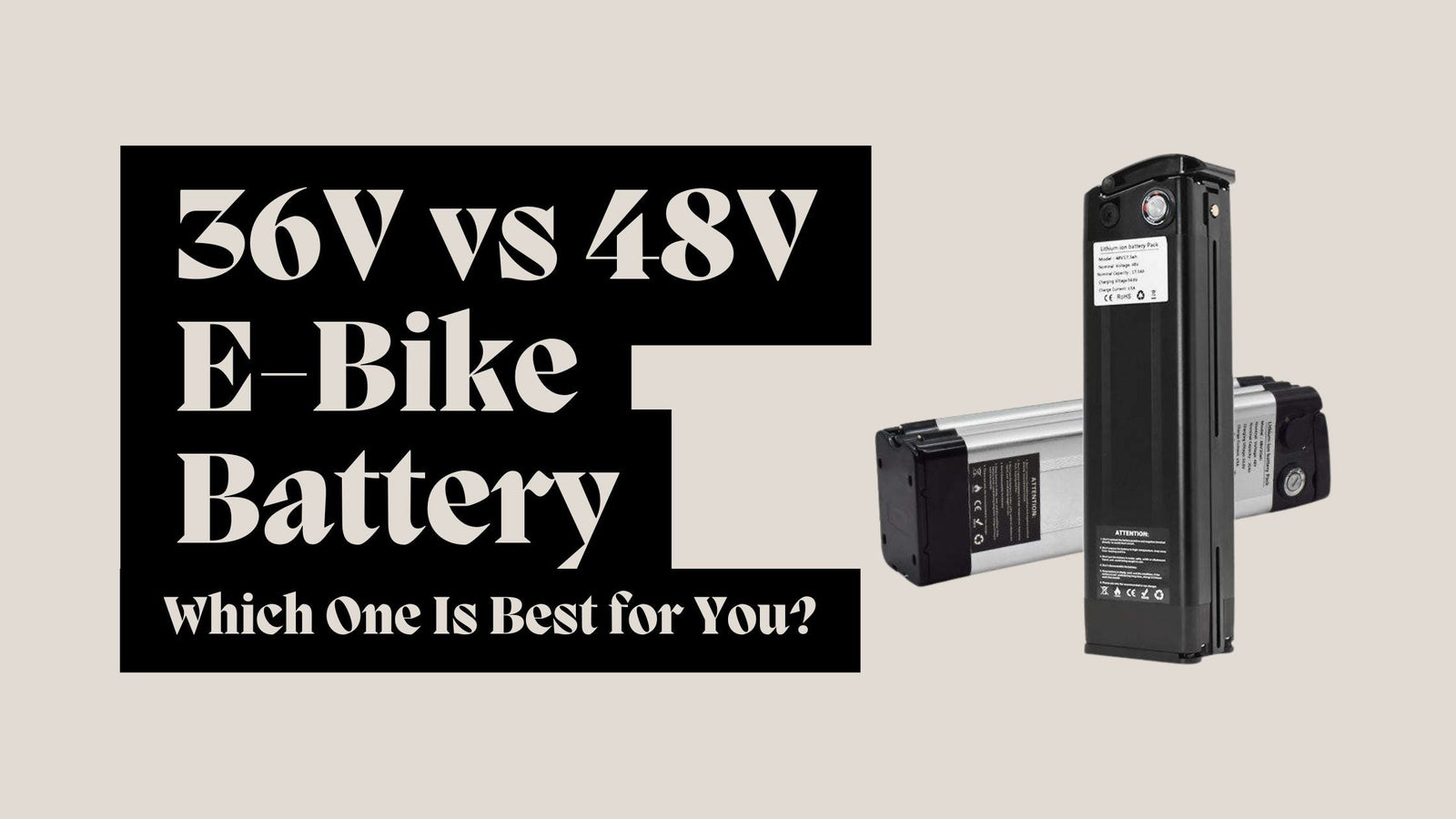 36V vs 48V E-Bike Battery: Which One Is Best for You?
