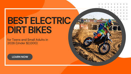 Best Electric Dirt Bikes for Teens and Small Adults in 2026 (Under $2,000)