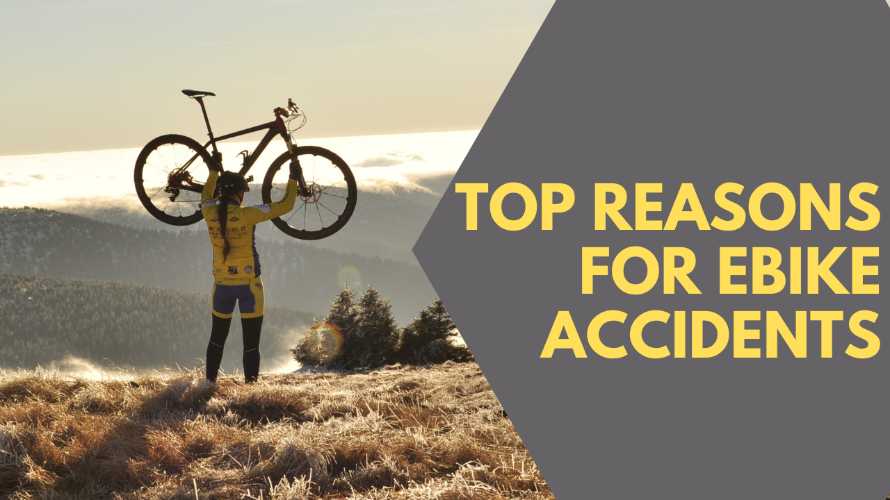 Top Reasons for eBike Accidents